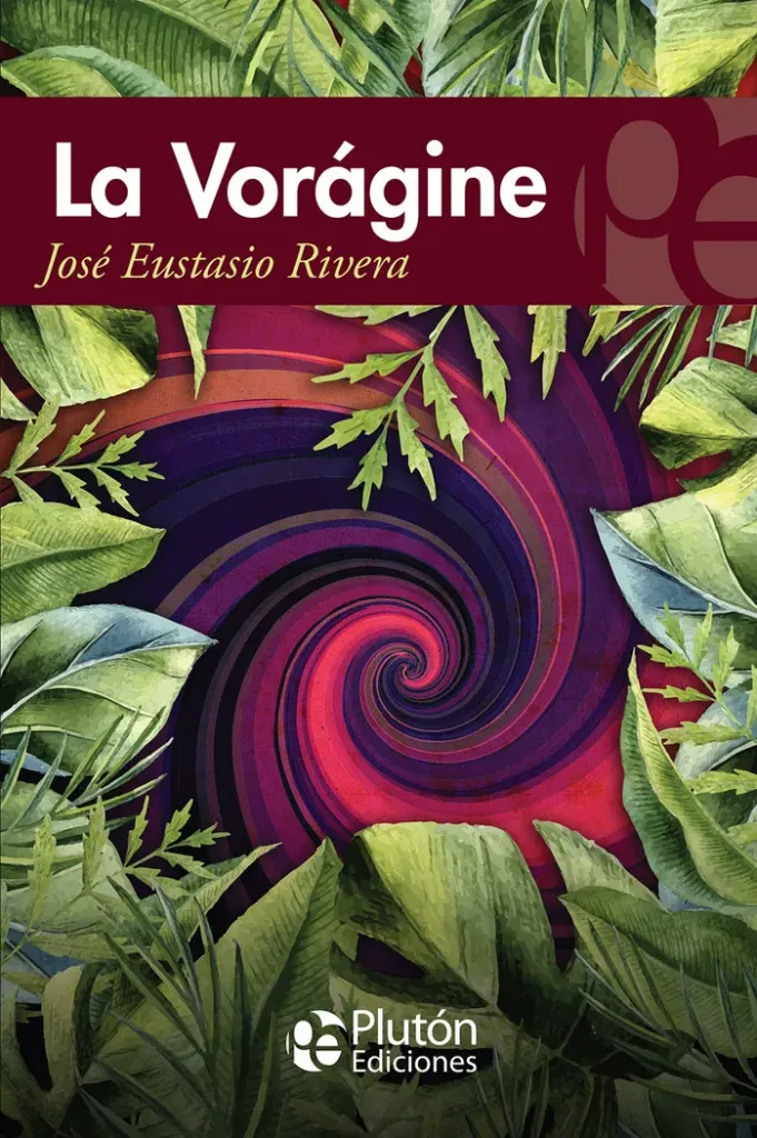 La vorágine