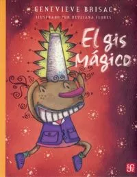 [9789681664305] El gis mágico