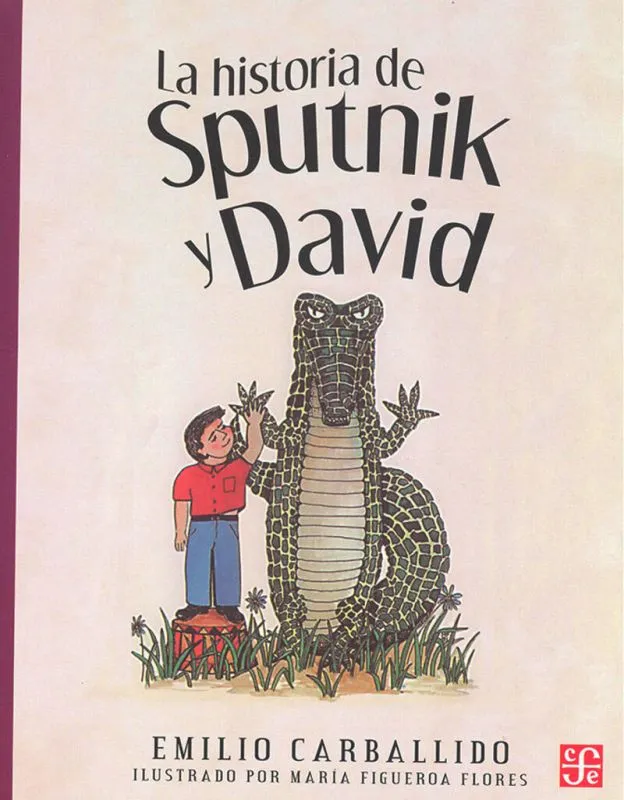 [9789681647964] La historia de Sputnik y David